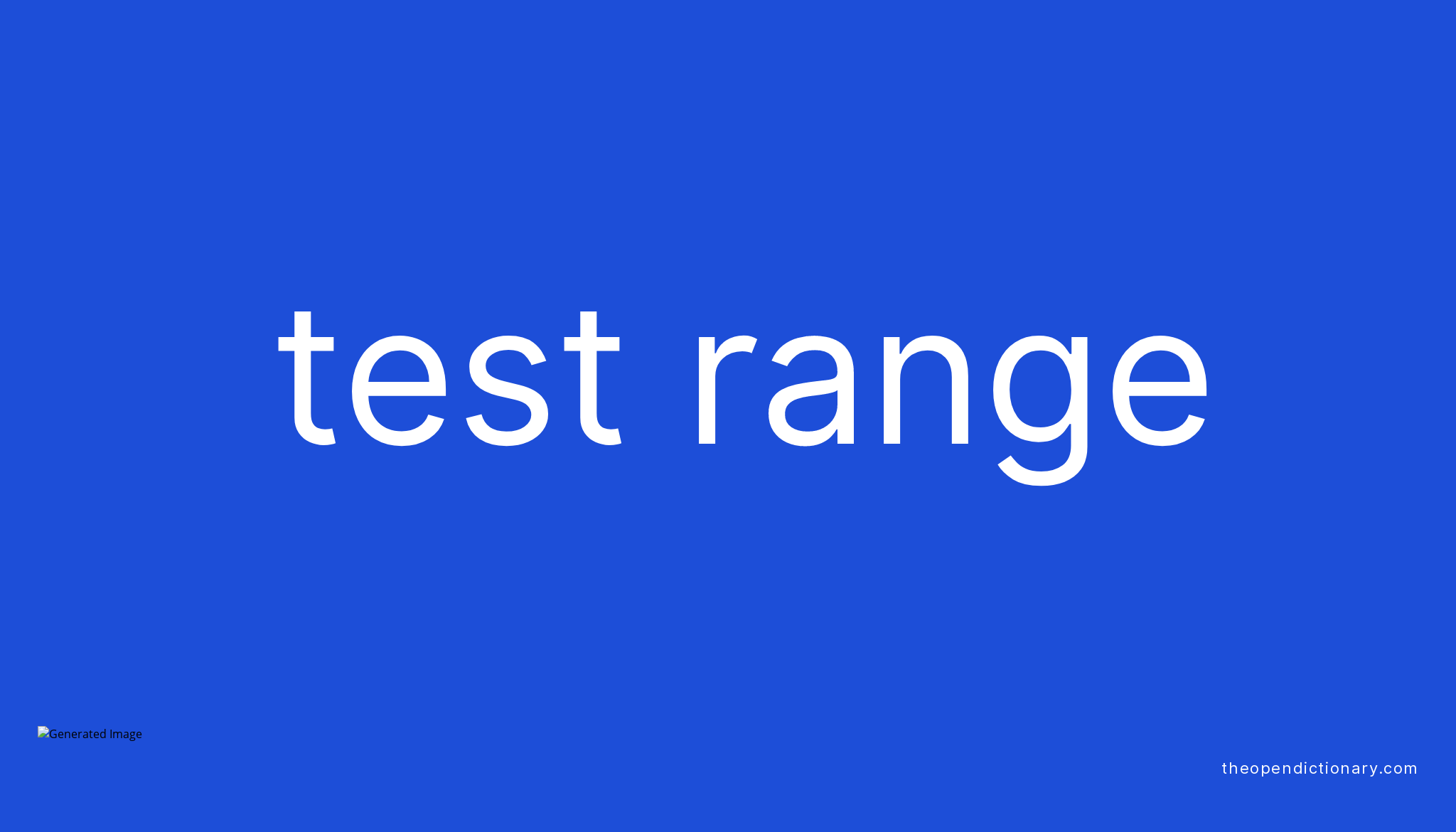 test-range-meaning-of-test-range-definition-of-test-range-example